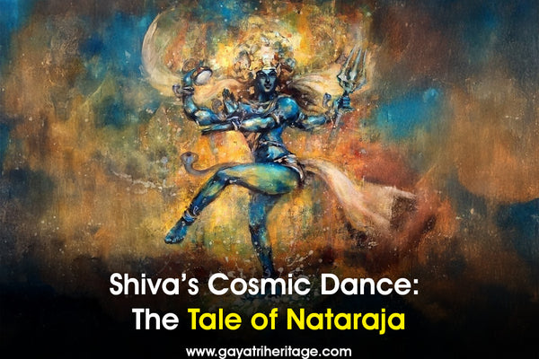 Shiva’s Cosmic Dance: The Tale of Nataraja