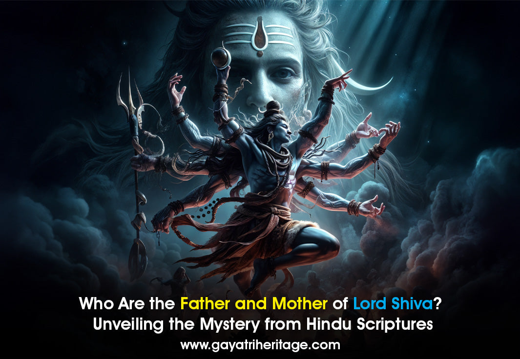 Who Are the Father and Mother of Lord Shiva? Unveiling the Mystery from Hindu Scriptures