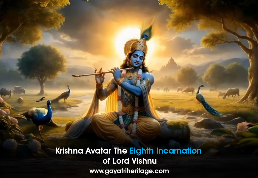 Krishna-Avatar-The-Eighth-Incarnation-of-Lord-Vishnu Gayatri Heritage