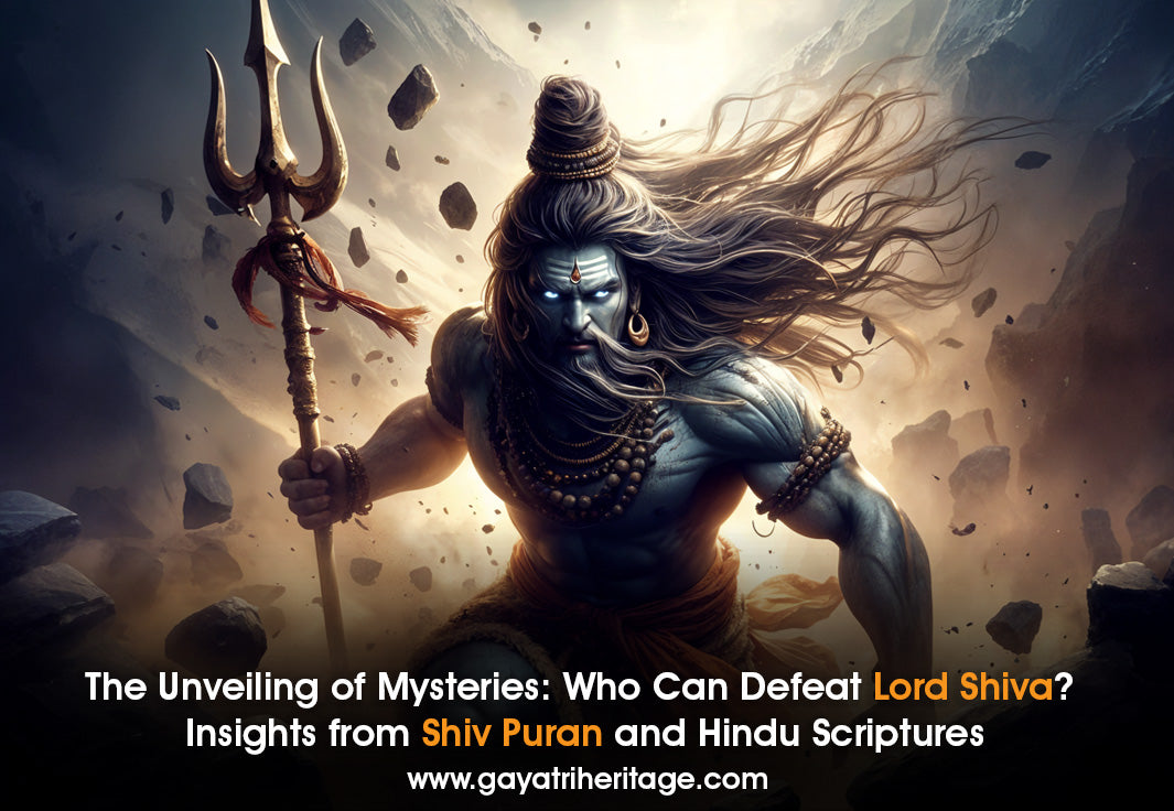 The Unveiling of Mysteries: Who Can Defeat Lord Shiva? Insights from Shiv Puran and Hindu Scriptures