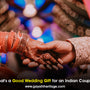 What-s-a-Good-Wedding-Gift-for-an-Indian-Couple Gayatri Heritage