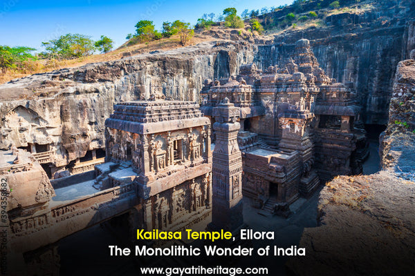 Kailasa Temple, Ellora – The Monolithic Wonder of India