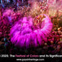 Holi 2025: The Festival of Colors and Its Significance