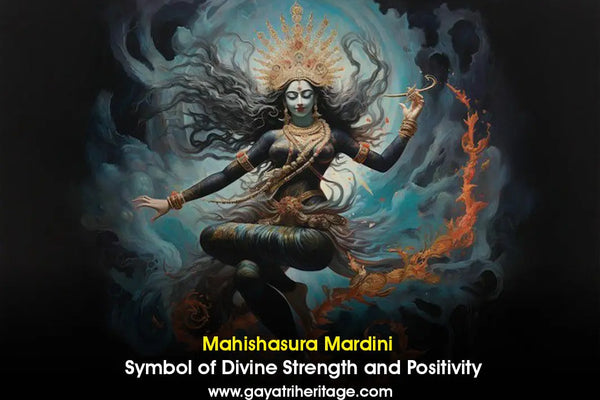 Mahishasura-Mardini-Symbol-of-Divine-Strength-and-Positivity Gayatri Heritage