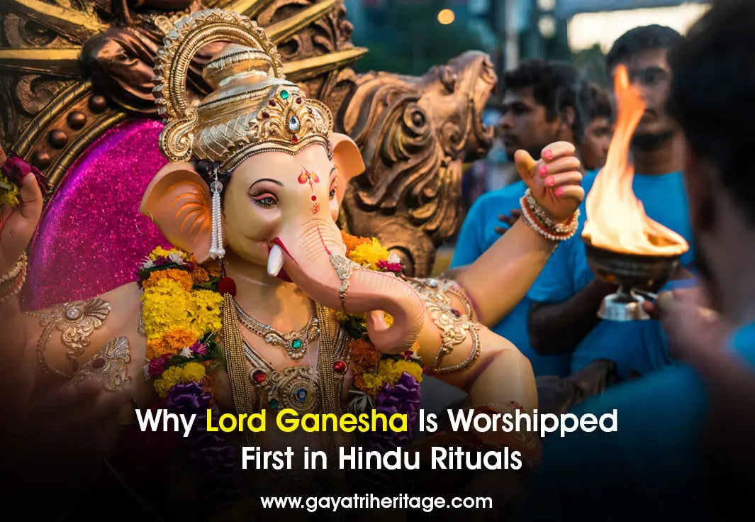 Why-Lord-Ganesha-Is-Worshipped-First-in-Hindu-Rituals Gayatri Heritage